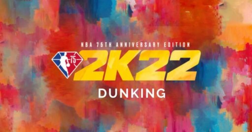 NBA 2K22 扣篮指南：如何扣篮、联系扣篮、提示和技巧