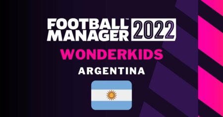 足球经理 2022 Wonderkids：最佳年轻阿根廷球员签约