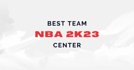 NBA 2K23：MyCareer 中最适合作为中锋 (C) 效力的球队