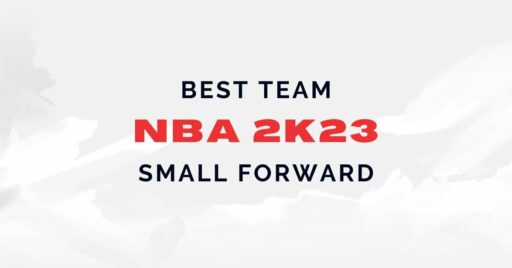 NBA 2K23：MyCareer 中最适合作为小前锋 (SF) 效力的球队