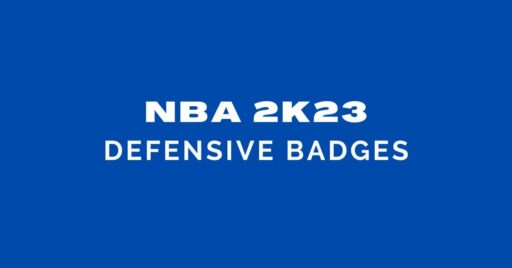 NBA 2K23：在 MyCareer 中阻止对手的最佳防守和篮板徽章