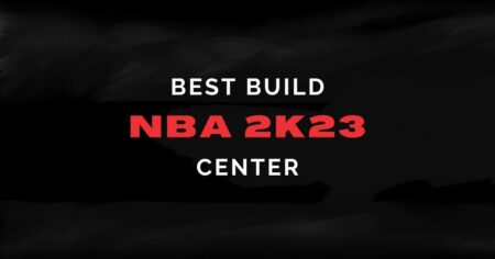 NBA 2K23：最佳中锋 (C) 体型和技巧