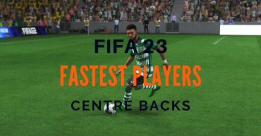 FIFA 23 后卫：最快的中后卫 (CB) 登录 FIFA 23 职业模式