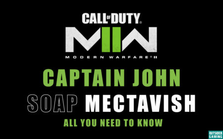 Captain John "Soap" Mactavish in Call of Duty Modern Warfare 2 Guide