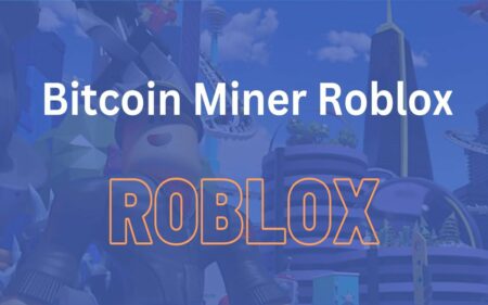 Learn More About Bitcoin Miner Roblox