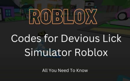 Maximize your devious licking skills with the latest codes for Devious Lick Simulator