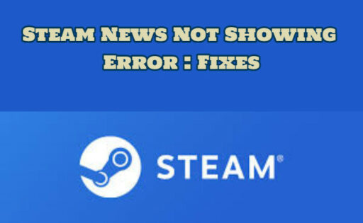 Steam 新闻未显示错误