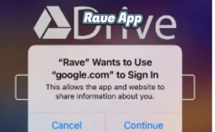 Google Drive 登录 Rave 应用