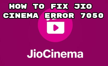 如何修复 Jio Cinema 错误 7050