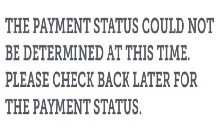 Esta Payment Status Could Not Be Determined