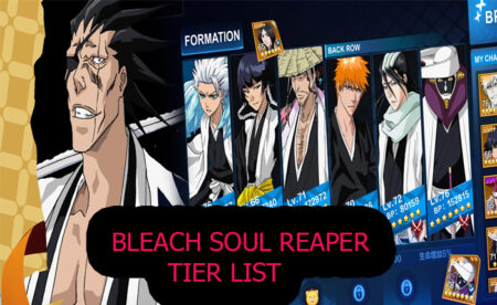 Bleach Soul Reaper Tier List