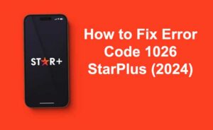 Error Code 1026 StarPlus